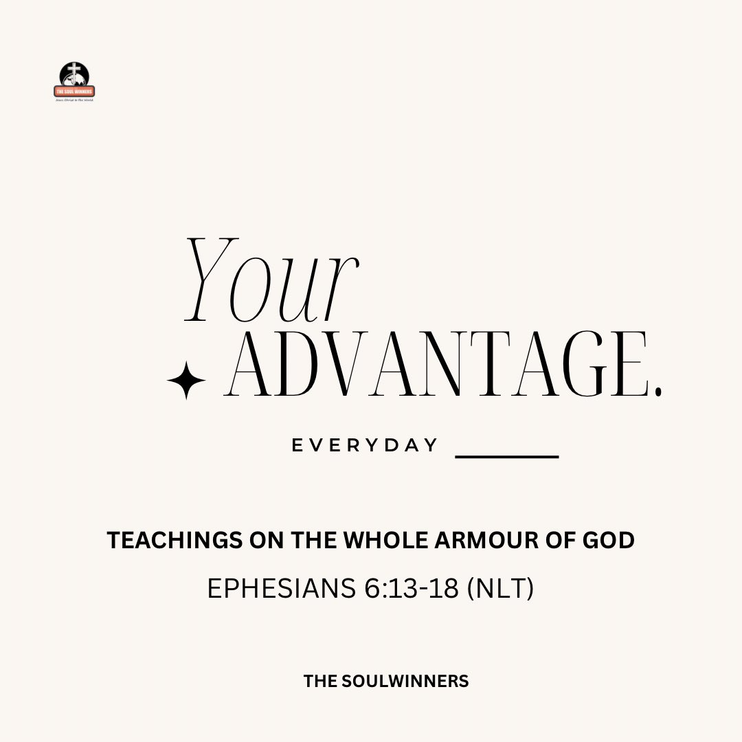 _thesoulwinners's tweet image. PUT ON THE WHOLE ARMOUR OF GOD. (Ephe. 6:13-18)
#salvation
#preservation