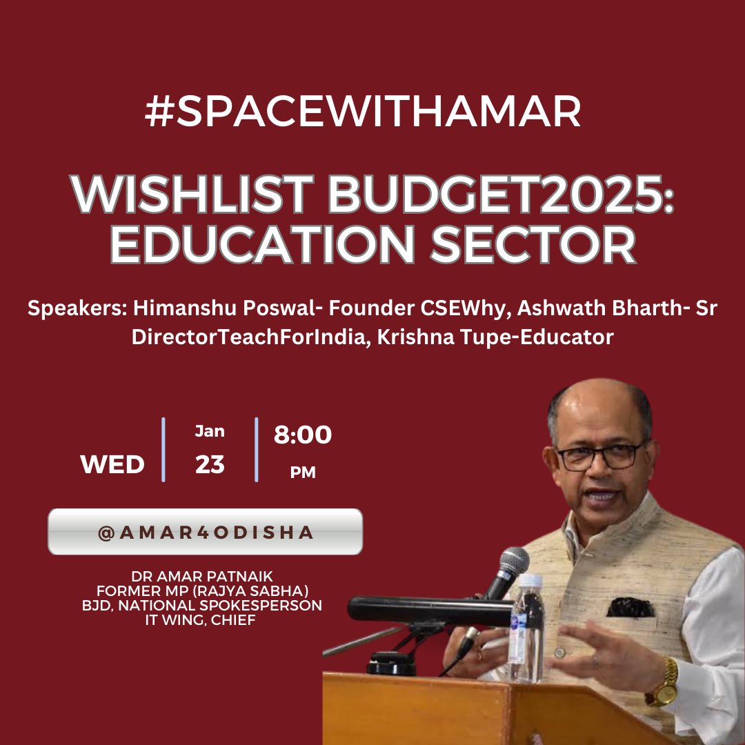 Amar4Odisha's tweet photo. Join me tonight at 8:00 PM as I discuss "Budget in Focus : Wishlist from Education Sector" with Mr Himanshu from @CseWhy , Mr Ashwath from @TeachForIndia and Mr @krishna_tupe .
Comment your suggestions and inputs.
https://t.co/9eTrFbwtiX
#spacewithamar #education #budget #neet #cuet #upsc