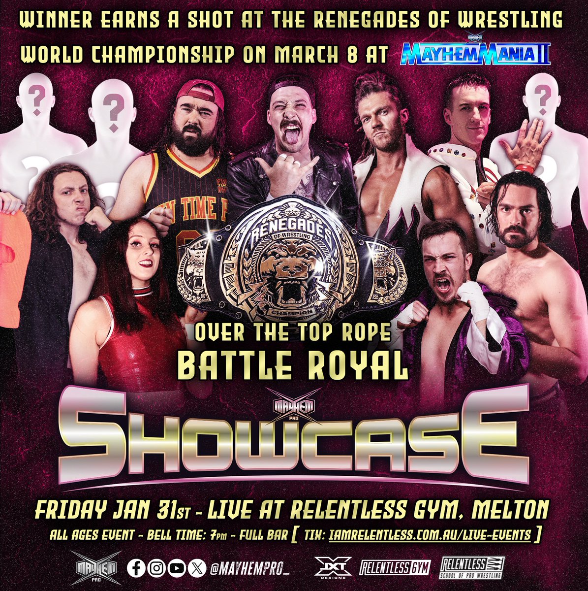 MayhemPro_'s tweet photo. The @ROWrestlingAU World Championship will be defended at @MayhemPro_ MayhemMania on March 8

Against the winner of the over the top rope Battle Royal at Showcase

FRIDAY NIGHT
JAN 31st
Relentless Gym, Melton

Doors 6pm Bell Time 7pm
All ages event
Tix🎟️: https://t.co/MIjtOXoVOm https://t.co/AoXJbWAfEB