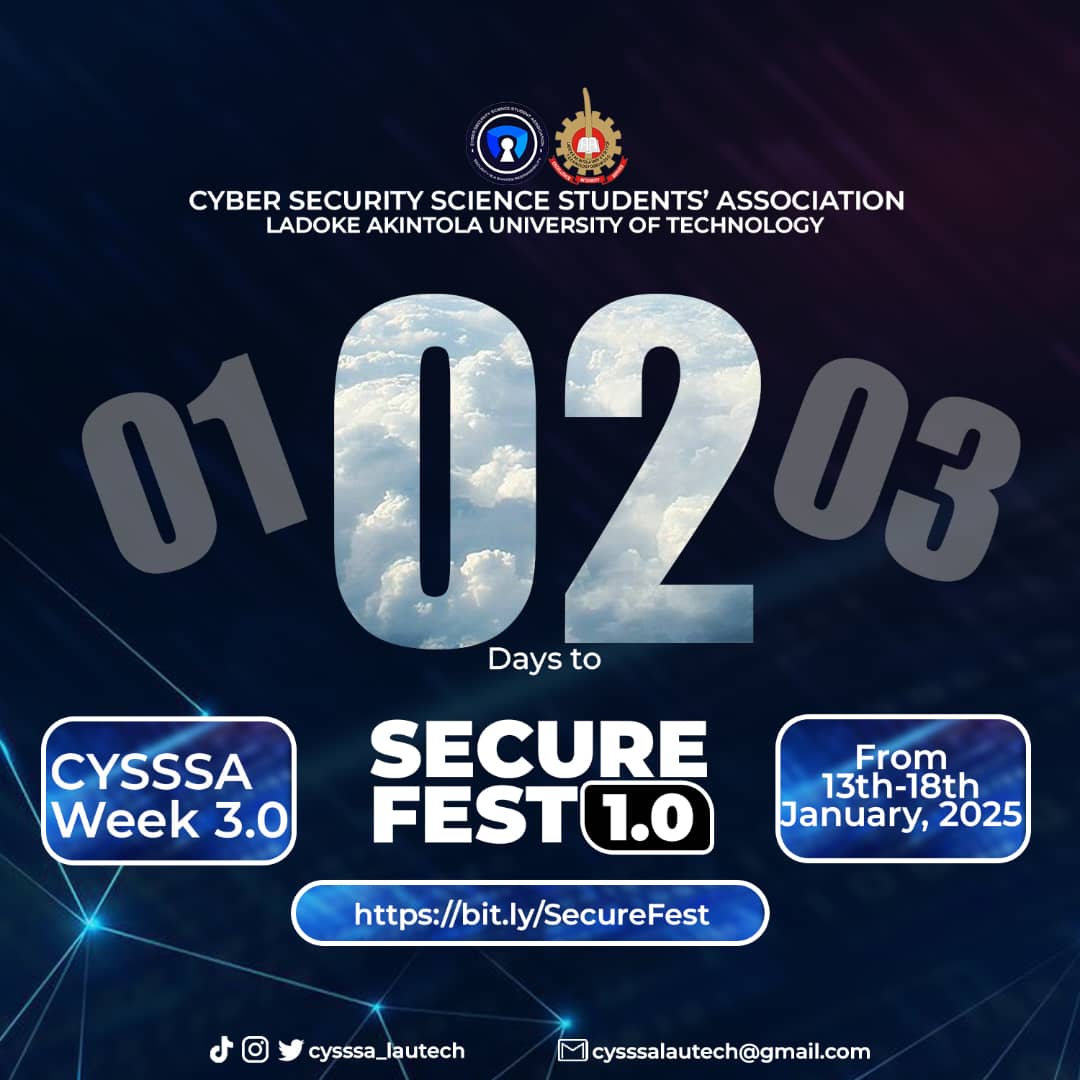 CYSSSA_lautech's tweet photo. The momentum is building up, and we are getting ready!
CYSSSA Week 3.0 is just 2 days away.
Register here for the formal day:
https://t.co/Zt4ti3NP0W
#Cybersecurity #SecureFest #LAUTECH https://t.co/I2iHpyUeXy