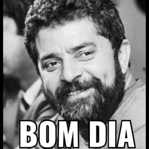 Bom dia Petistas! Quem irá votar no Lula em 2026, deixe o seu agradável bom dia...