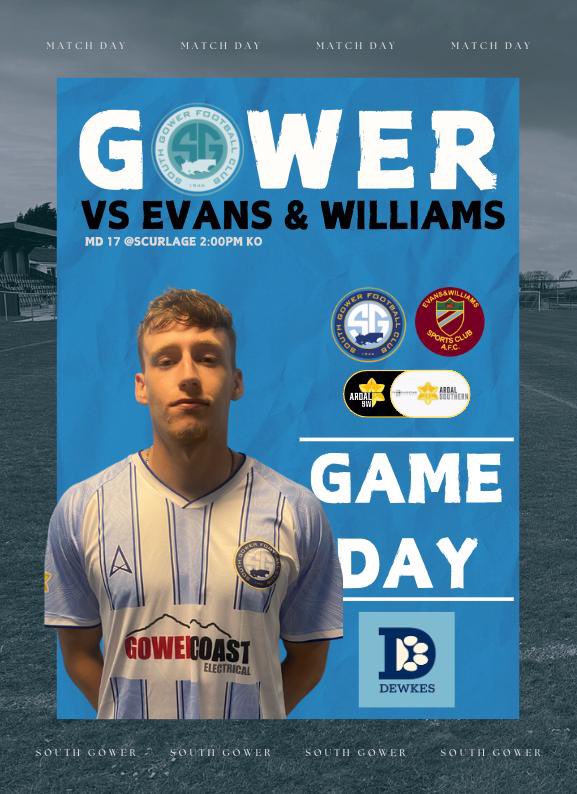 SouthGowerFC's tweet photo. MATCH DAY! 

🔴: @EvansWilliamsFC 
🏆: @ArdalSouthern 
🏟️: Scurlage park! 
⏰: 2:00 PM KO!

Match day sponsor:  Dewkes Pet 

🔵⚪️

#UppaGower https://t.co/Iy6rRZjSgr