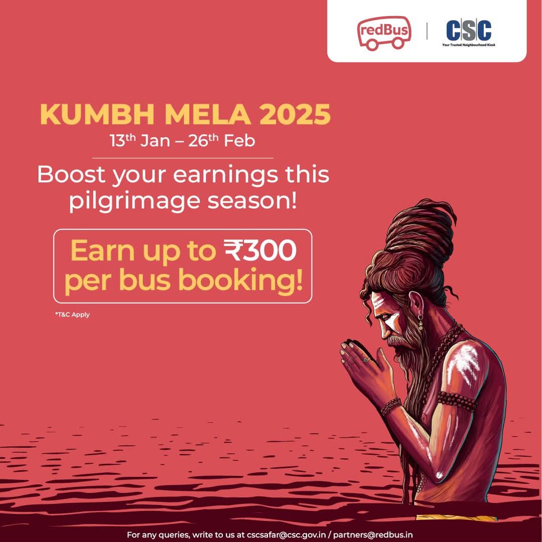 CSCegov_'s tweet image. 🕉️✨ KUMBH MELA 2025 is here!

📅 13 Jan – 26 Feb 2025

🌊 Facilitate sacred journeys and Earn up to ₹300 per bus booking! 🚍💸
The more you book, the more you earn! 🙏🏼

👉Login to cscsafar.in &amp;gt; Our Services &amp;gt; Bus &amp;gt; ' redBus

#CSC #RedBus #NewYearOffer #NewYearSale