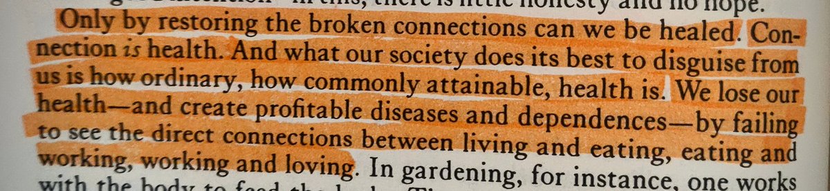 JamPadraig's tweet photo. "What our society does its best to disguise from us is how ordinary, how commonly attainable, health is. We lose our health--and create profitable diseases and dependences." 

~ Wendell Berry, The Unsettling of America https://t.co/pTzGqM3wmc