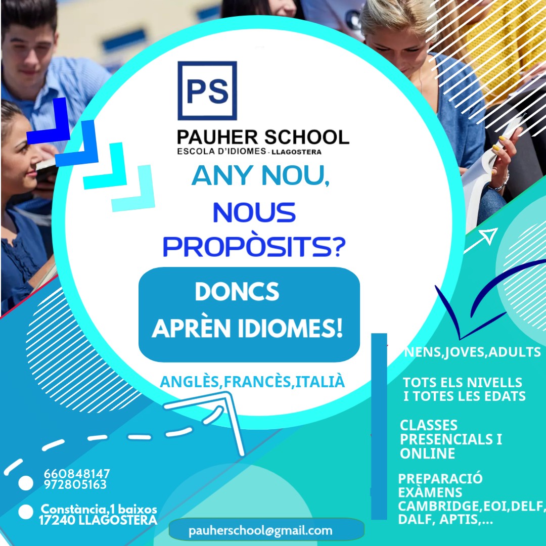 PAUHER SCHOOL (@pauherschool) on Twitter photo Nou any, nous propòsits? Aprèn idiomes i aconsegueix-ho amb Pauher School. Contacta amb nosaltres i t'ho explicarem. Portem 35 anys fen realitat els vostres propòsits!!!
📞 972805163
📱 660848147
📧 pauherschool@gmail.com
#newresolutions #learnlanguages #llagostera #pauherschool Nou any, nous propòsits? Aprèn idiomes i aconsegueix-ho amb Pauher School. Contacta amb nosaltres i t'ho explicarem. Portem 35 anys fen realitat els vostres propòsits!!!
📞 972805163
📱 660848147
📧 pauherschool@gmail.com
#newresolutions #learnlanguages #llagostera #pauherschool