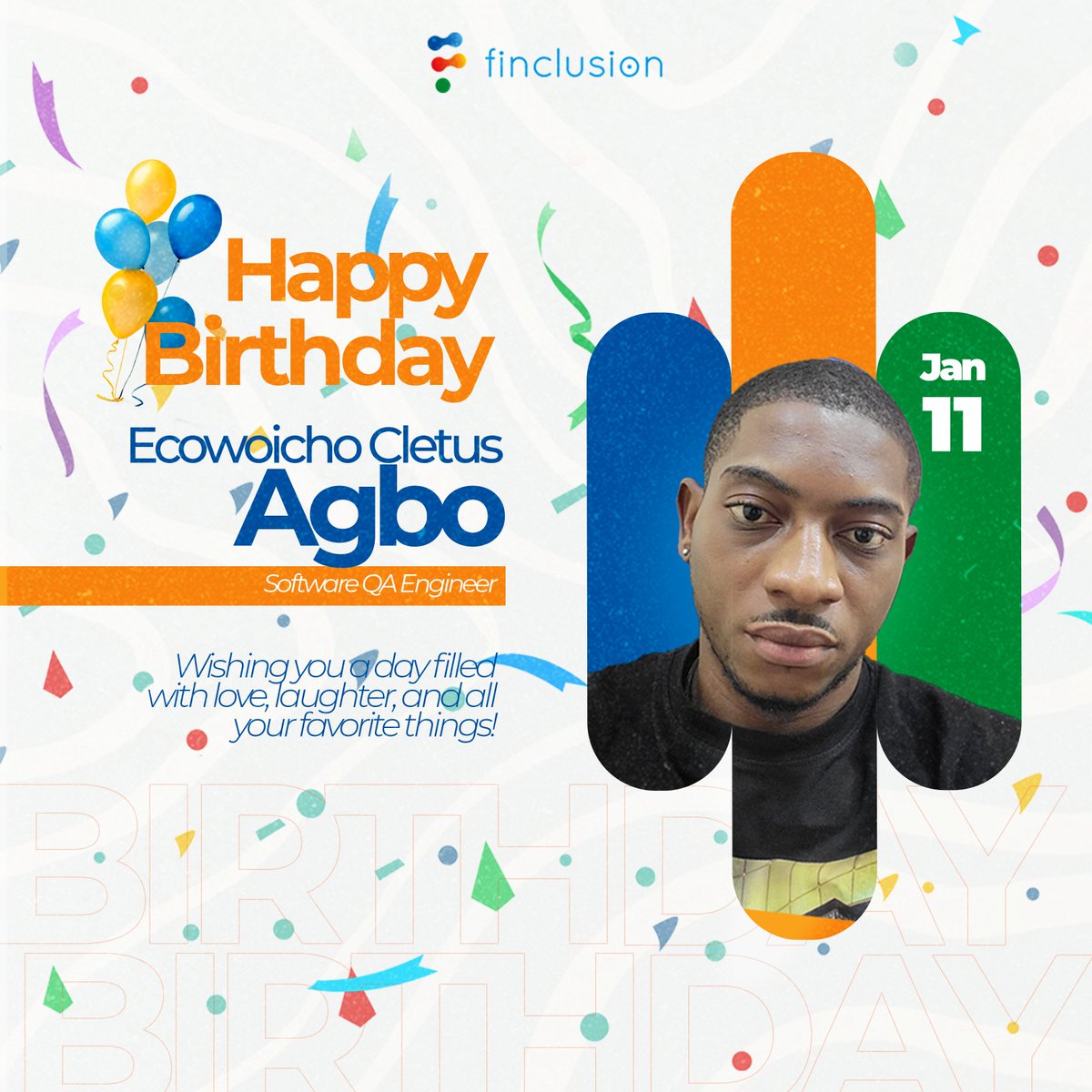 Finclusion_ai's tweet photo. �� Celebrating our amazing Software QA Engineer, on his special day🥳
Thank you for your dedication and excellence. May your day be filled with love, laughter, and joy.
Happy Birthday from all of us at Finclusion💙🎂
#Happybirthday
#CheersToYou
#Finclusiontechnologies https://t.co/k6AhhEM1jd