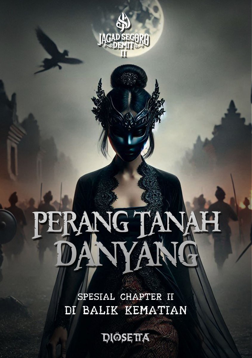 diosetta's tweet photo. [UPDATE KARYAKARSA]
Perang Tanah Danyang
Spesial chapter II - di balik kematian

Buat yang belum bisa move on... 

https://t.co/18ARSODYYe https://t.co/HlJWHogG7h