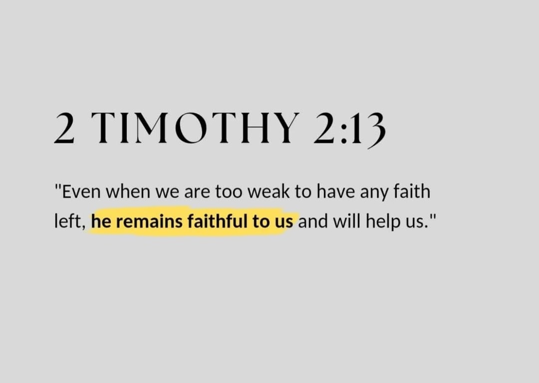 Holy__Bible1's tweet photo. 2 Timothy 2:13 https://t.co/PL8XQ4qk5f