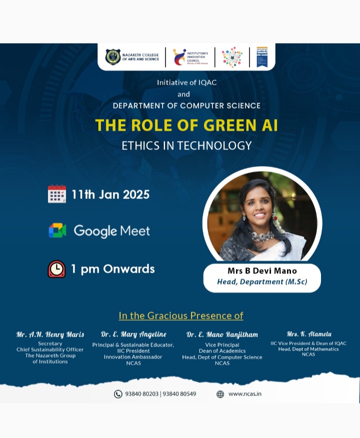 nazareth_arts's tweet image. Explore &quot;The Role of Green AI: Ethics in Technology&quot;! 🌱🤖

🗓 Date: 11th January 2025
🕒 Time: 1 PM onwards
📍 Platform: Google Meet
 
#GreenAI #EthicsInTechnology #SustainableTech #AIForGood #NCAS #EducationMatters #FutureOfAI #TechEthics #IQAC