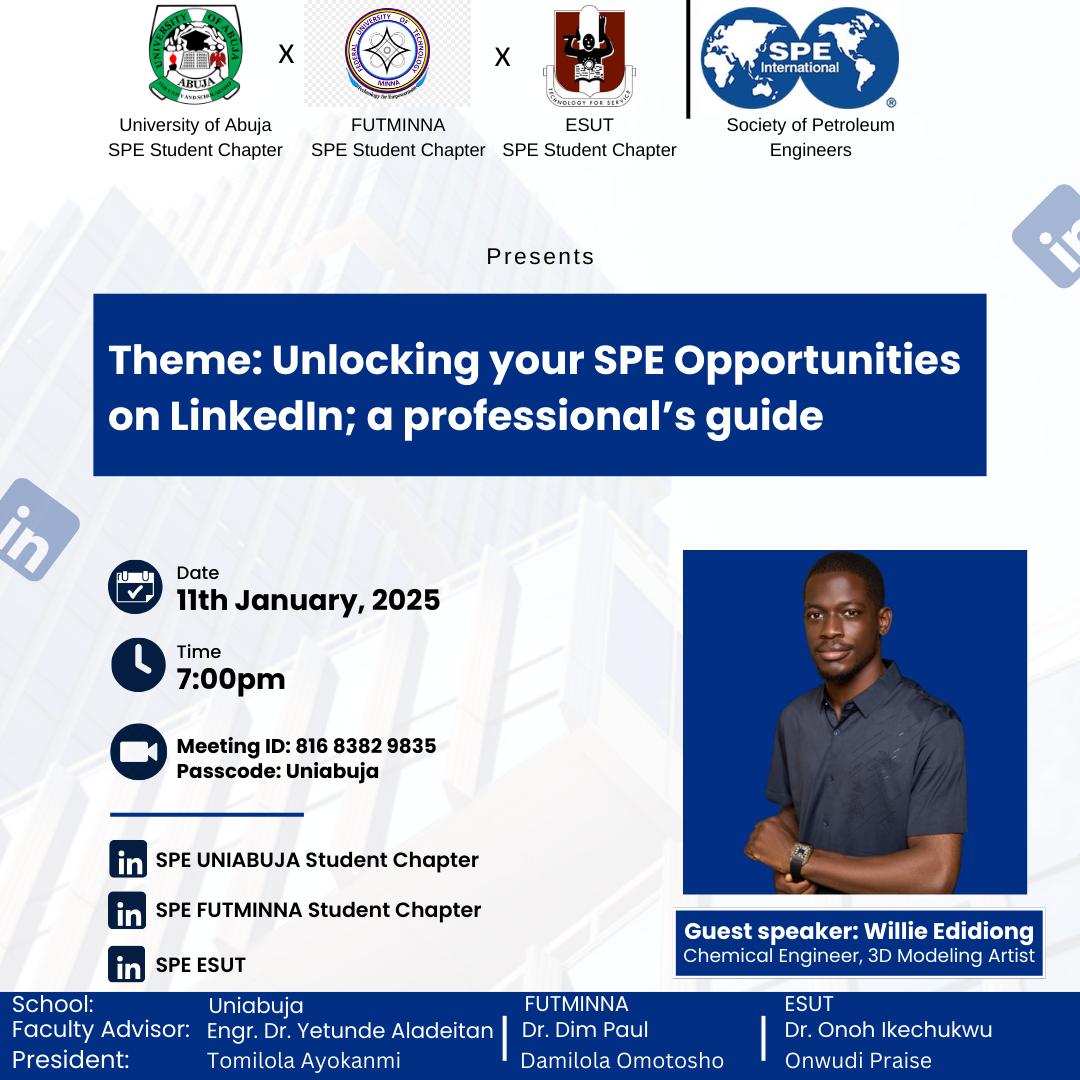 Join us for an Exclusive event on January 11th, 2025, at 7:00 PM to learn how to leverage  LinkedIn for career growth.

Theme: " Unlock Your SPE Opportunities on LinkedIn; a professional guide.

Speaker: Willie Edidiong.

Venue: Zoom 
us06web.zoom.us/j/81683829835?…