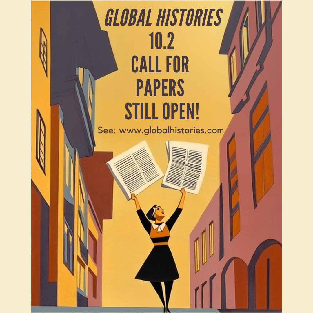 DON'T FORGET!! The next edition of Global Histories is still accepting papers 📜 Research and Methodology Papers and Book Reviews accepted. Deadline January 31, 2025!
#callforpaper #globalhistory   #researchpaper #studentopportunity #humanities #academic