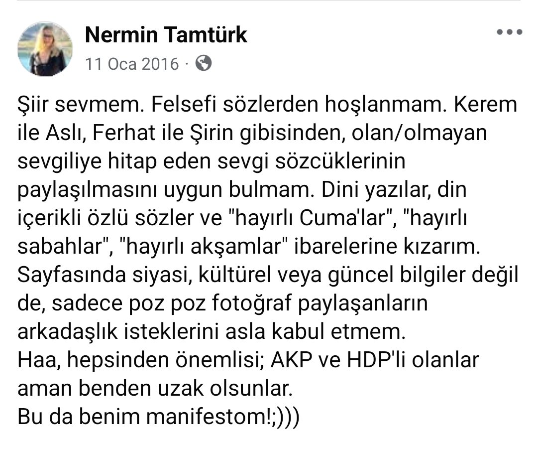 nermintamturk's tweet image. 2007'den beri, yani yaklaşık 18 yıldır sosyal medyadayım, ilk günden bugüne manifestom hep böyleydi.
Hiç değişmedim, değişmem de... :)