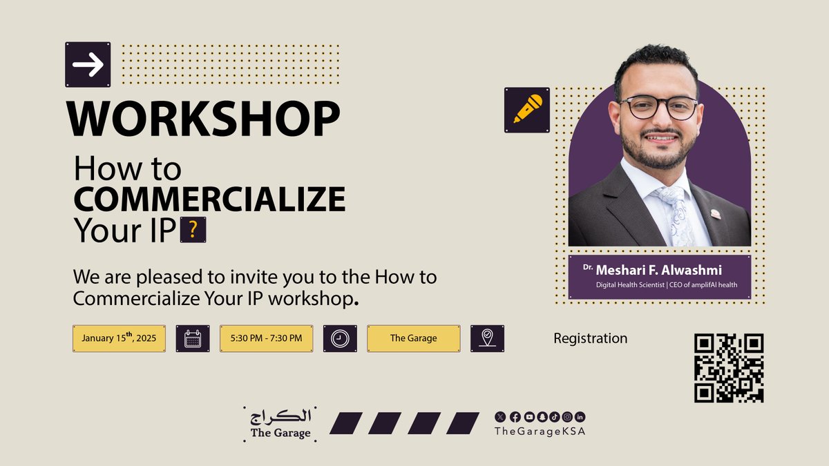 The Garage | الكــراج (@thegarageksa) on Twitter photo Join us at The Garage for the How to Commercialize Your IP workshop and learn how to turn your intellectual property into successful business opportunities with Dr. Meshari Alwashmi
<a href="/MeshariAlwashmi/">Meshari Alwashmi, PhD</a> 🪄✨
Register now :
lu.ma/vkbhwont
#TheGarage #StartupsPlace Join us at The Garage for the How to Commercialize Your IP workshop and learn how to turn your intellectual property into successful business opportunities with Dr. Meshari Alwashmi
<a href="/MeshariAlwashmi/">Meshari Alwashmi, PhD</a> 🪄✨
Register now :
lu.ma/vkbhwont
#TheGarage #StartupsPlace