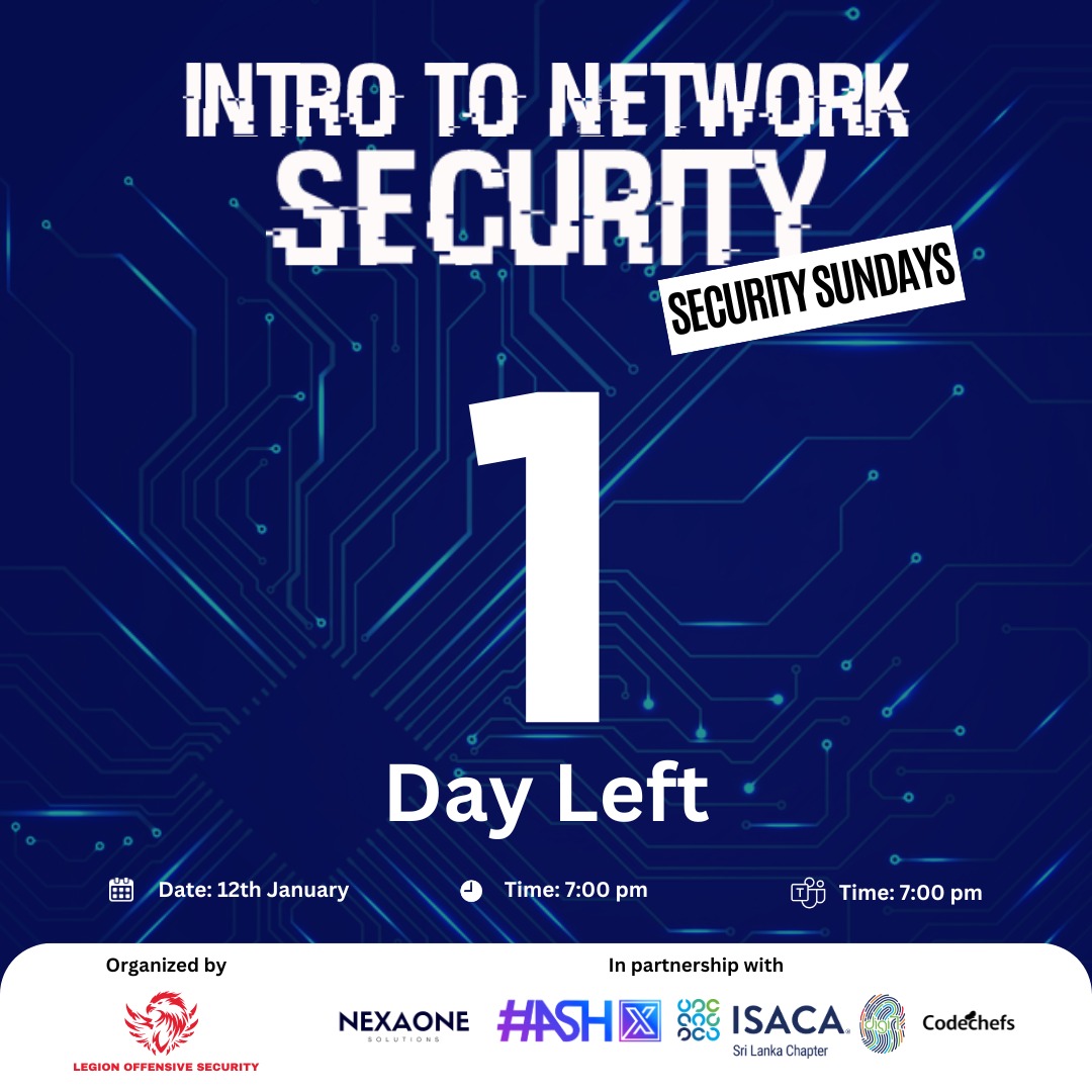 LegionOffensive's tweet photo. 🔒 1 Day to Go! 🔒

👨‍🏫 Speaker:
Mr. Heshan Perera - Head of CTF Department - HashX

📅 Date: 12th January
⏰ Time: 7:00 PM
📍 Location: Online

🔗 Register Now: https://t.co/z3HwefnXIn https://t.co/oQvg2GpmJE