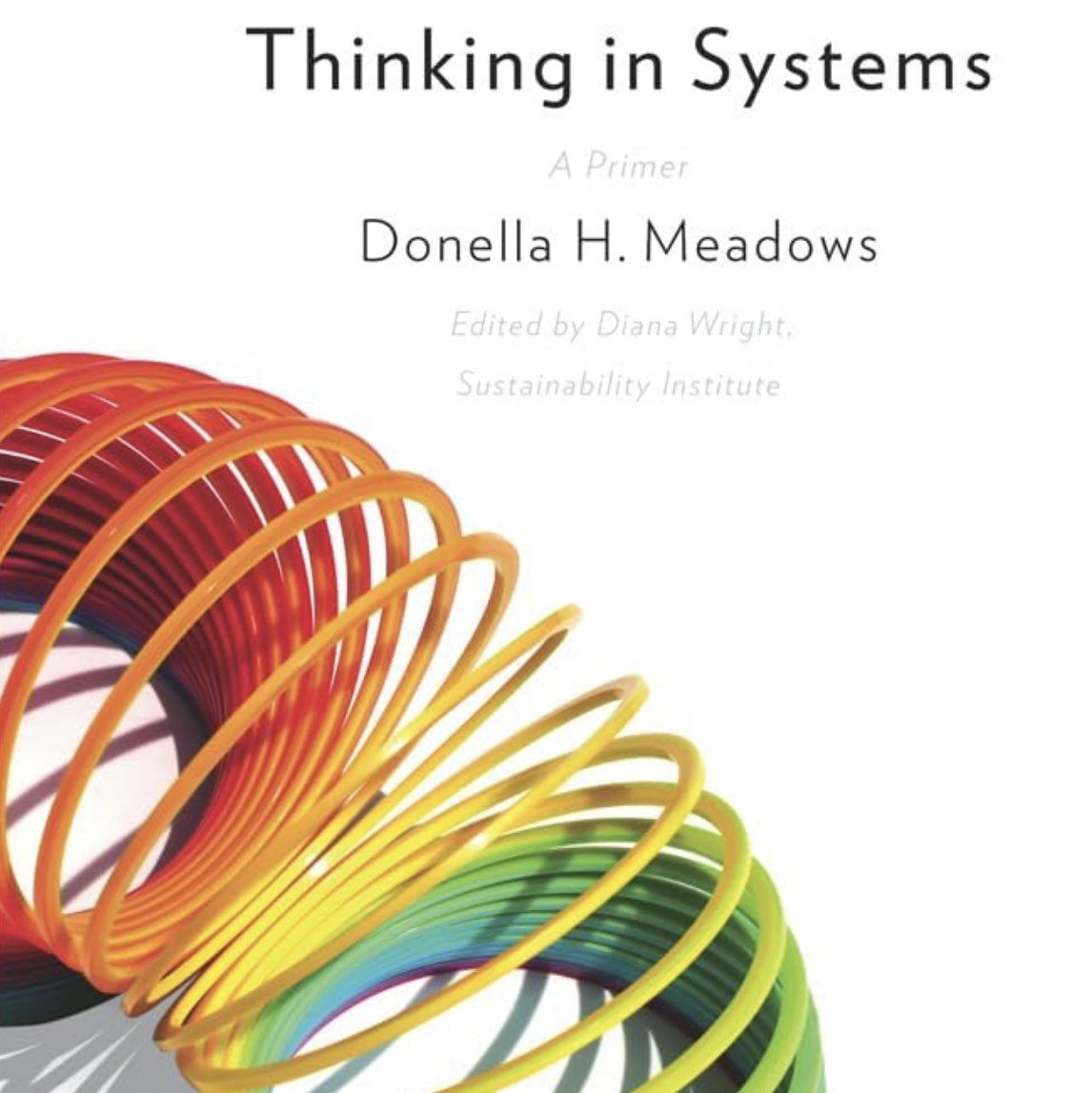 Book Summary: “Thinking in Systems”