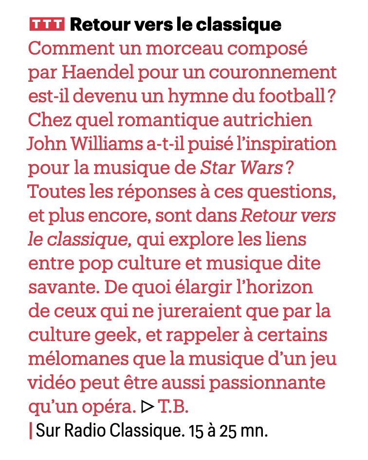 C'est la bonne surprise de la semaine : trois T pour Retour vers le Classique ! Merci <a href="/Telerama/">Télérama</a> !