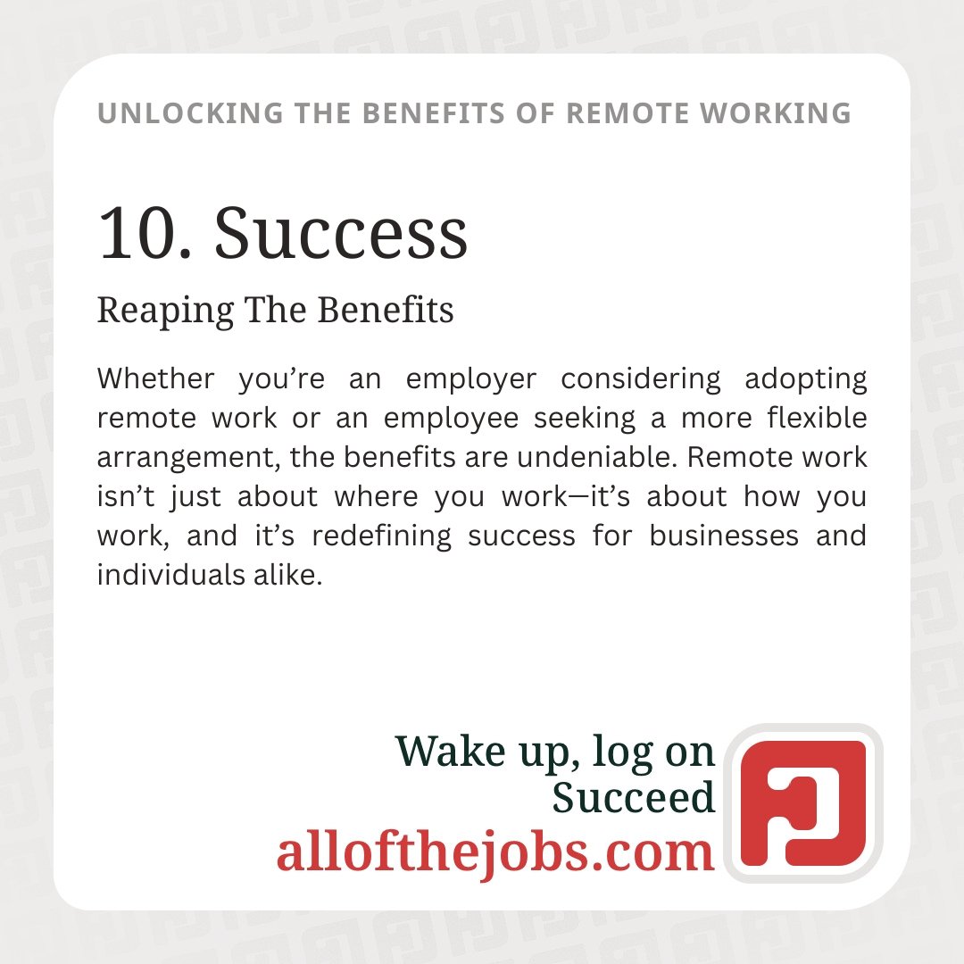 _allofthejobs's tweet image. 10. Success
Remote work isn’t just about where you work; it’s about how you work. 🌐 Redefine success with flexibility, innovation, and balance—win for everyone involved! #WorkRedefined