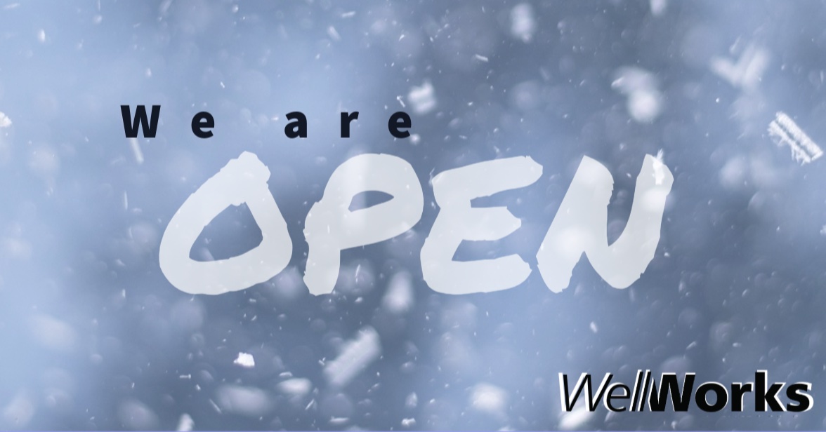 WellWorks will open at our usual (9am) time this morning! Safe travels, friends!
