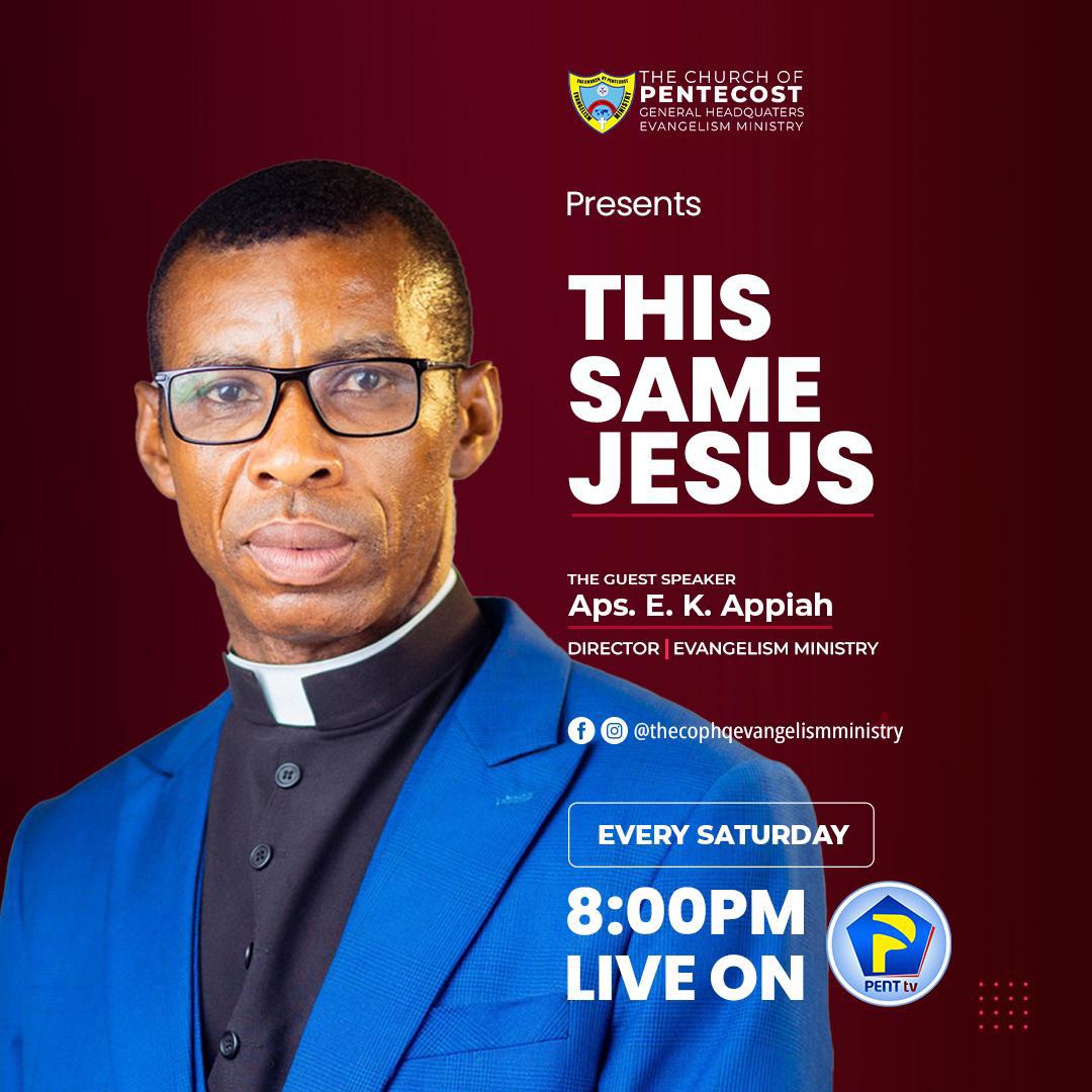 PentTvGh's tweet photo. Join us for 'THIS SAME JESUS' program, presented by @thecophq, Evangelism Ministry.
Tune in every Saturday at 8:00 PM on PENT TV with guest speaker Apostle Emmauel K. Appiah, Director of Evangelism Ministry. Don't miss out!
#ThisSameJesus | #PentTVGH | #PossessingTheNations https://t.co/npdI29B1Ks