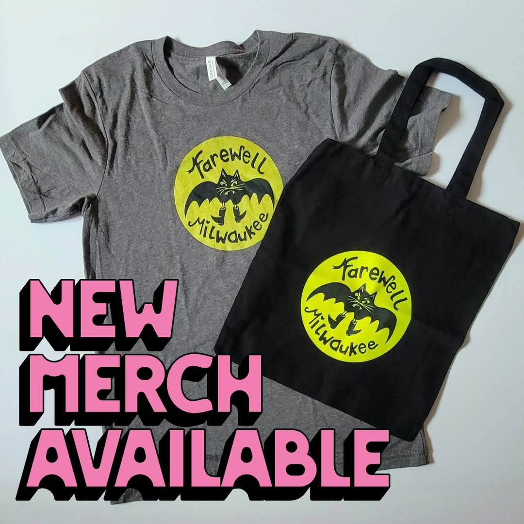 Farewaukee's tweet image. New merch is available! 
If you weren't able to make the show Thursday night, or you live out of state we still have some catbat shirts available! If you'd like one, DM us if interested. We can get ya a mug, tote bag, sticker or signed show poster as well. -FM 🐈🦇