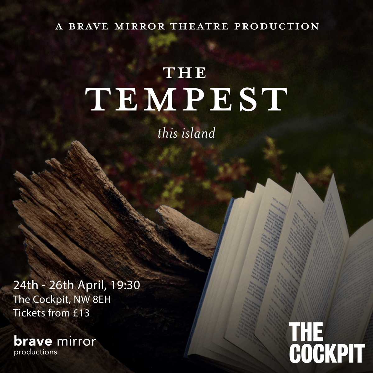 BraveMirrorUK's tweet photo. This island has been Prospero’s prison for twelve years.

His studies complete, and the island declared his own, he is ready to take revenge against those who banished him.

Interrogating power and performance, Brave Mirror’s new adaptation will play at @cockpittheatre this April https://t.co/aFiiZaeUgT