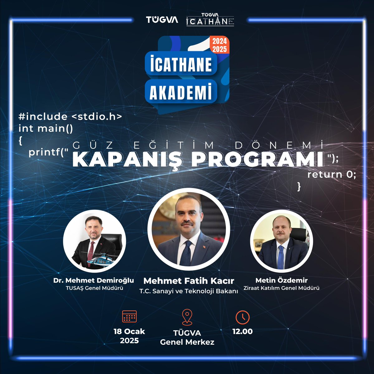 İcathane Akademi öğrencilerimizle bir dönemin daha sonuna geldik!🚀

Güz dönemi kapanış programına seni de bekliyoruz.

📅 18 Ocak 
⏰ 12.00
📍TÜGVA Genel Merkez