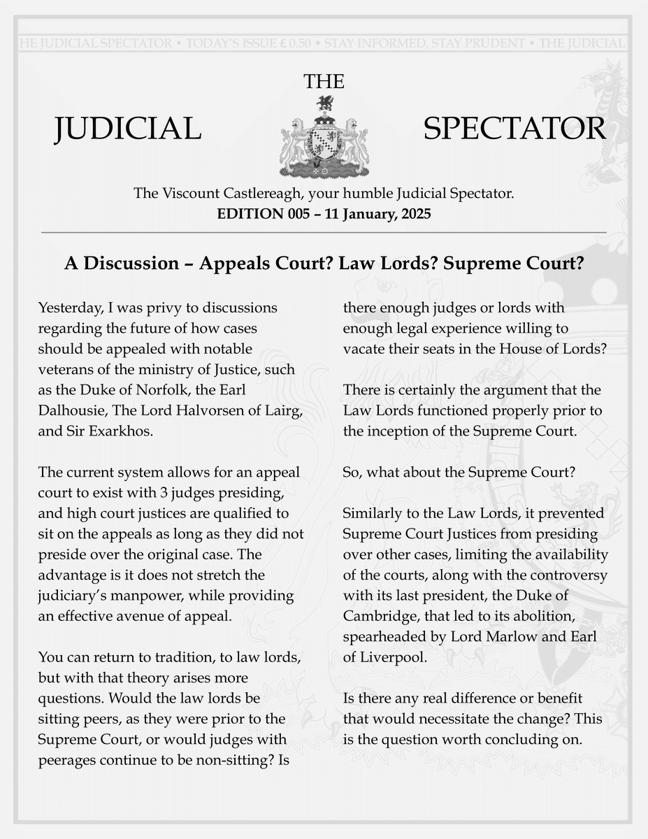 RETURN TO TRADITION? REMAIN WITH THE NEW?

Viscount Castlereagh, your humble judicial spectator.