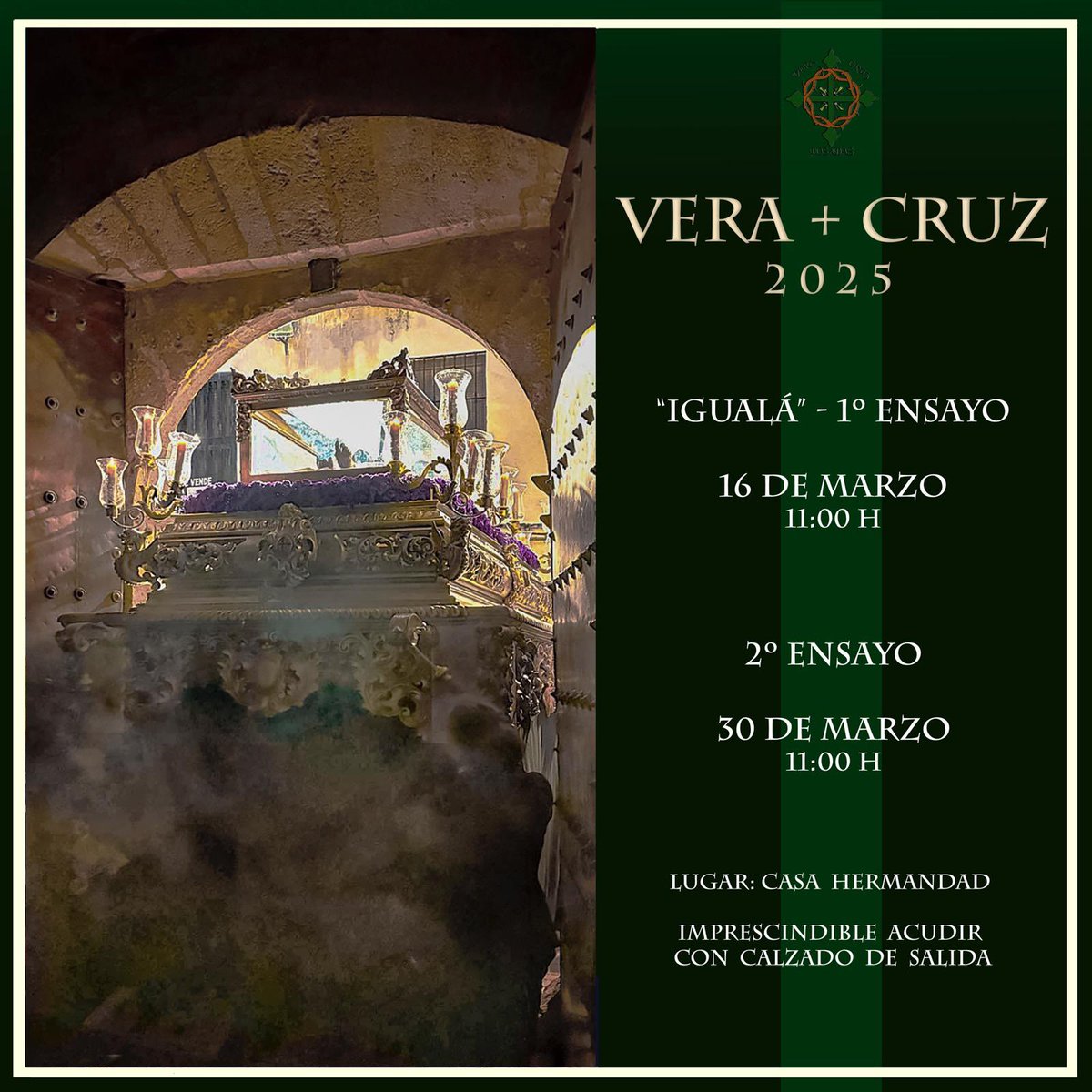 La hermandad hace públicos los ensayos de 2025. Todos los aspirantes deben acudir a la iguala