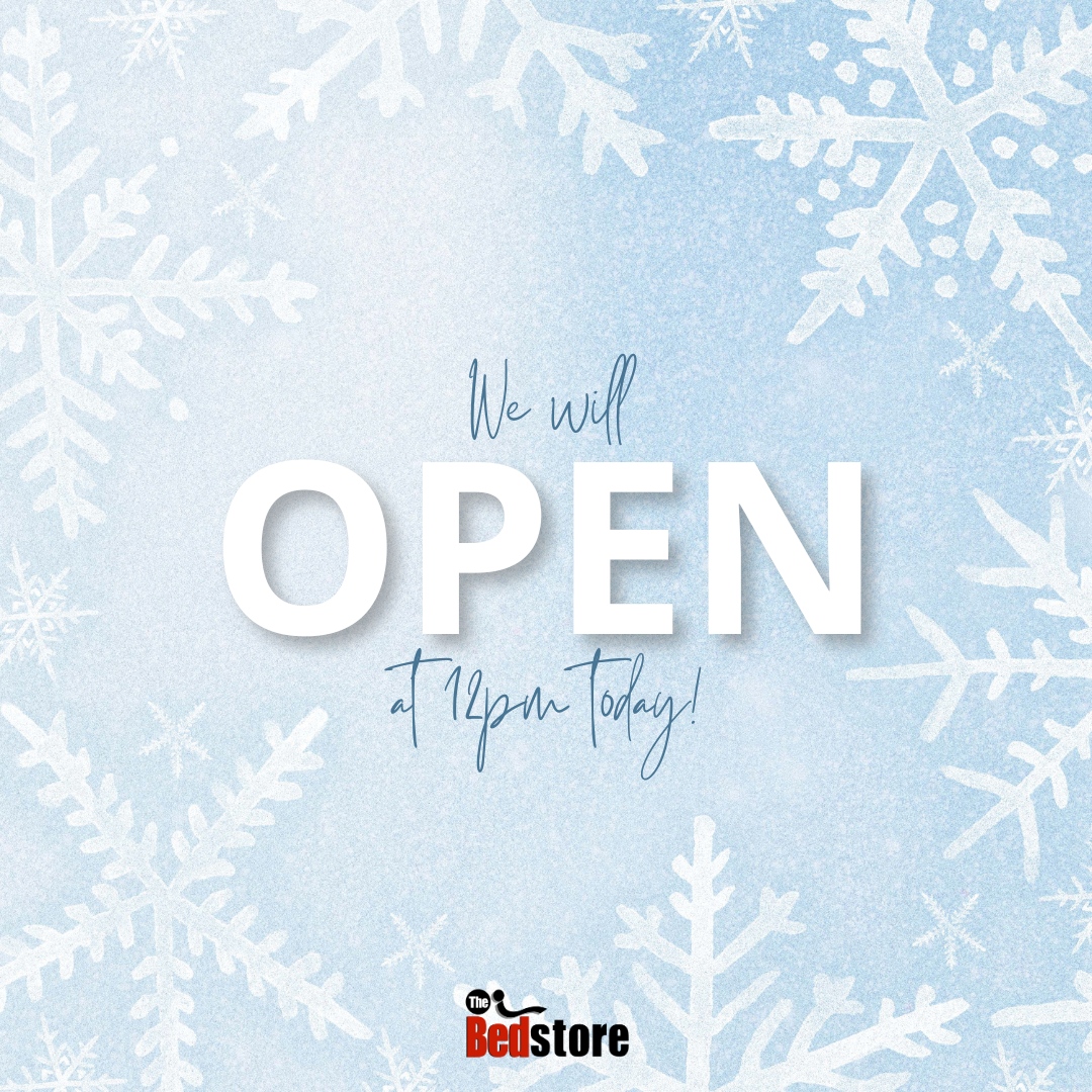 bedstore's tweet photo. Good news! All locations will be opening at noon today! 🛏️ Please be safe if you venture out! 🚘❄️ https://t.co/Ty99cV0KoR