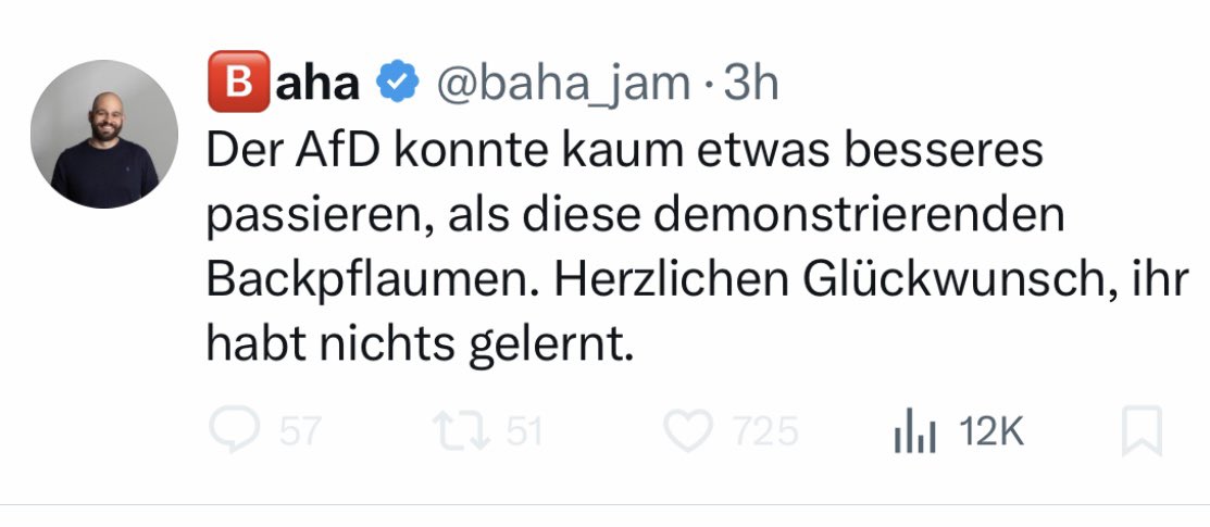 Also ich glaube ja das beste, was der AfD passieren kann, sind Typen, die im Sessel sitzen und legitime Proteste, Demonstranten &amp; bürgerschaftliches Engagement beleidigen, dabei immer betonen man müsse die AfD „inhaltlich stellen“ und genau NICHTS tun, außer eben twittern.