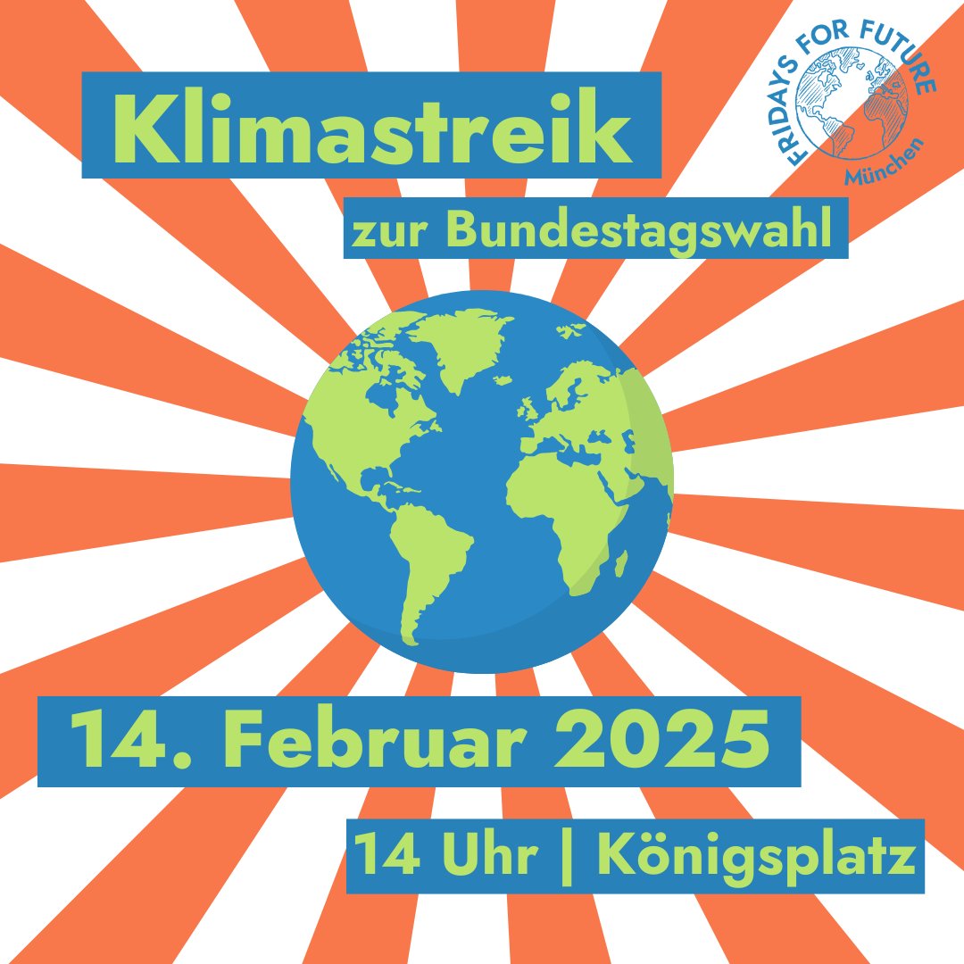Zeit und Ort stehen fest!! 🔥
📆14.02.25
🕑14 Uhr
📍Königsplatz

Schickt diesen Post an eure Freund*innen und Familie und tragt es euch in den Kalender ein! 
#klimastreik #bundestagswahl #muenchen