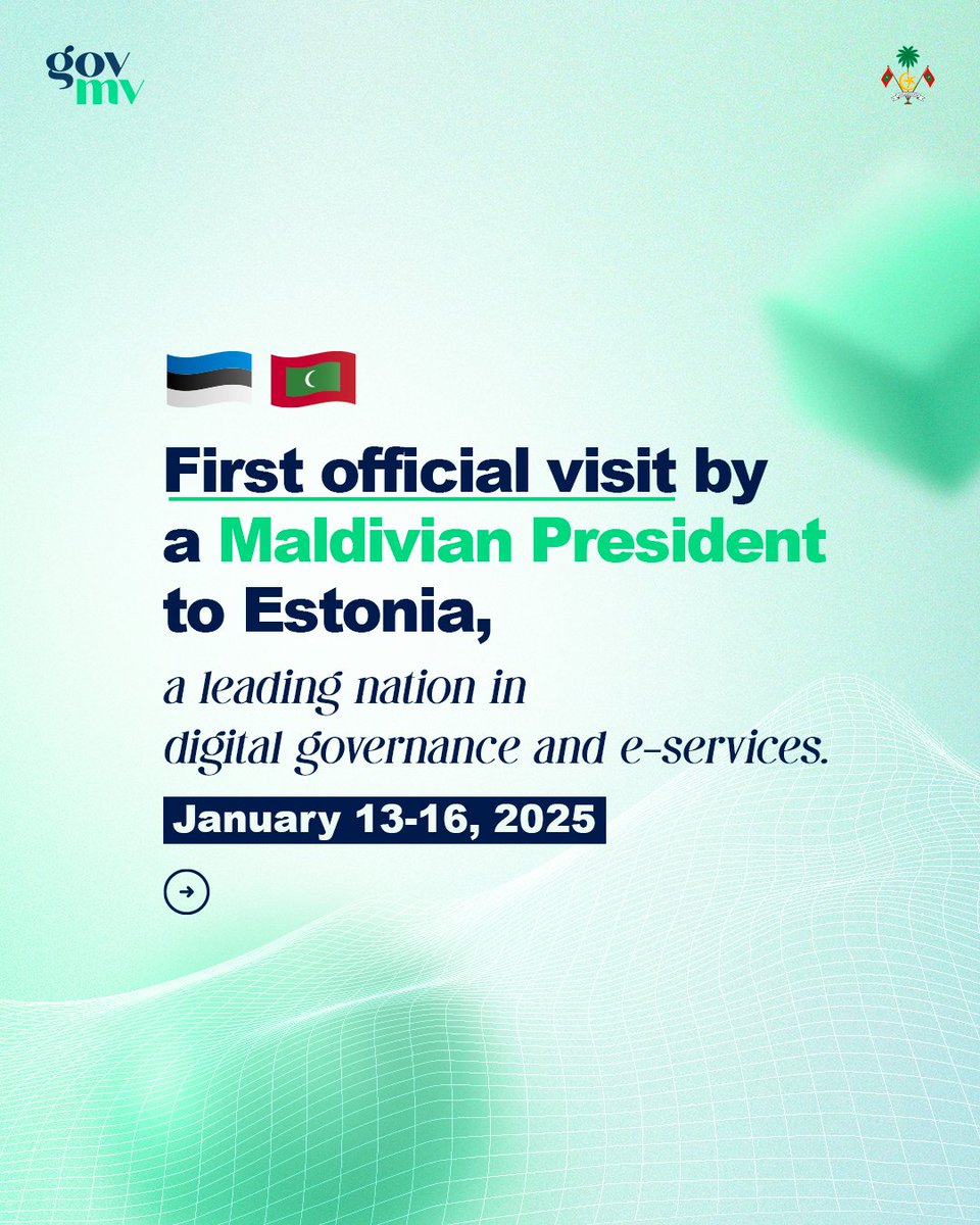 governmentmv's tweet photo. The first official visit by a Maldivian President to Estonia, a leading nation in digital governance and e-services, is scheduled to take place from January 13 to 16, 2025. 🇪🇪🇲🇻
#MaldivesEstonia https://t.co/hAOeMGlgFs