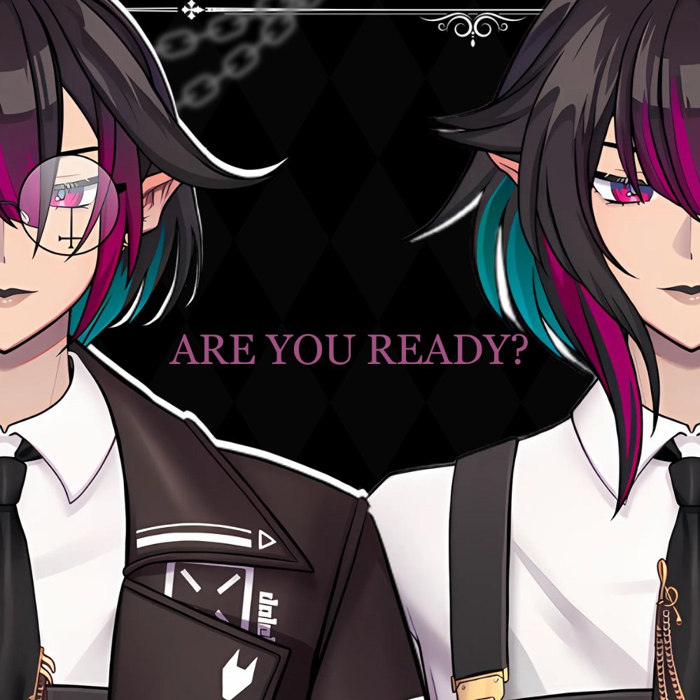 ARE YOU READY?

~02.07~

#Vtuber / #VtuberDebut