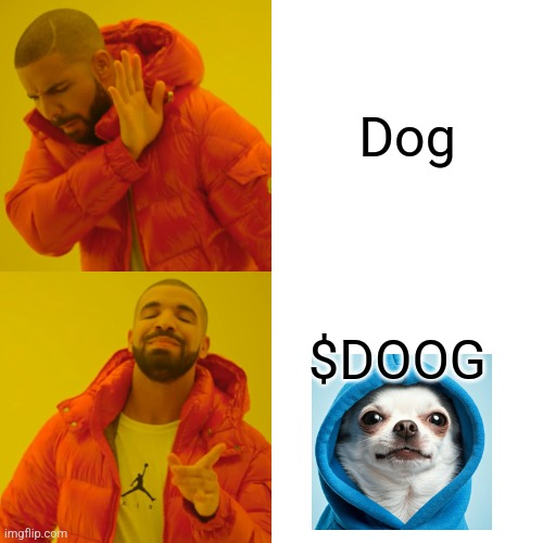 Doggowifhoodie's tweet photo. Drake knows what's up, don't be below that!
#DoggoWifHoodie #doggocontent #CRYPTO #memecoin #solana https://t.co/nB8ftlRLk1