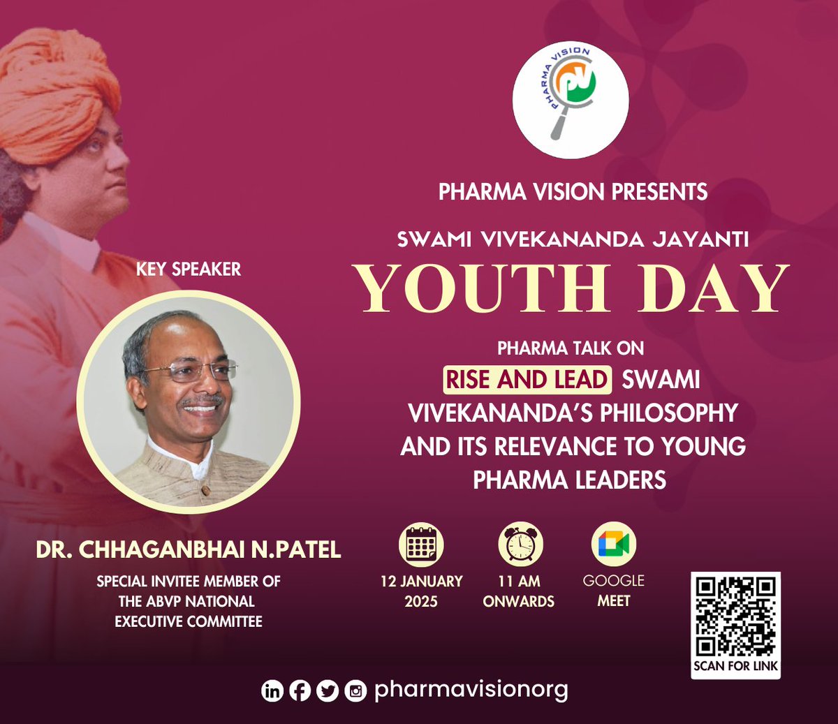 PharmaVisionOrg's tweet image. Pharma Vision is excited to invite you to a special webinar on the occasion of Swami Vivekananda Jayanti (Youth Day)
Topic: Rise and Lead Swami Vivekananda’s Philosophy and Its Relevance to Young Pharma Leaders

Date: 12 January 2025
Time: 11 AM onwards meet.google.com/rkx-ivfo-nwu