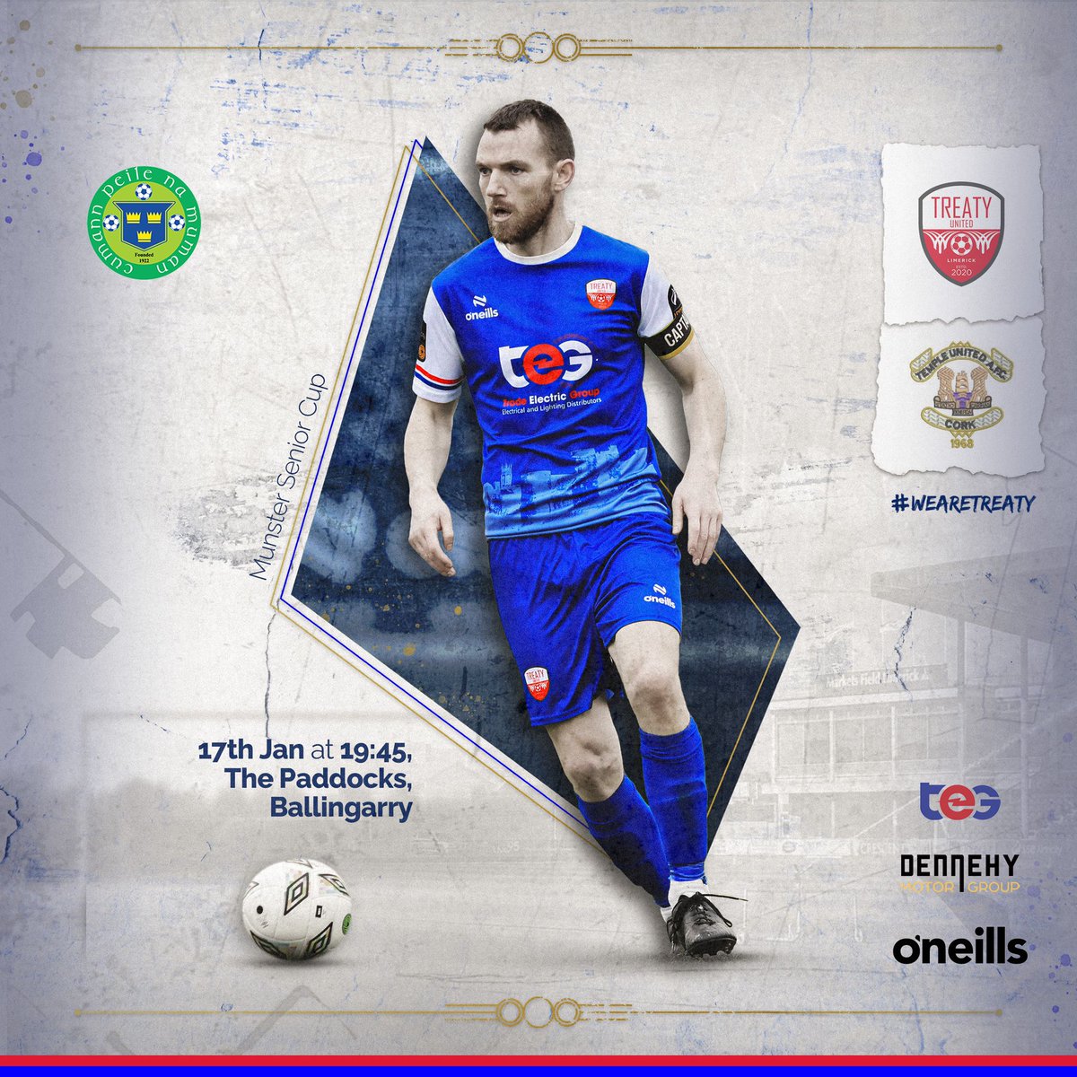 TreatyUnitedFC's tweet photo. 𝗡𝗲𝘅𝘁 𝗨𝗽!

We're in Munster Senior Cup action on Friday, January 17th when we host Temple United! 🏆

The game kicks off at 7:45PM in Ballingarry AFC's ground The Paddocks! 🔰

#WeAreTreaty https://t.co/di8gC7eLSU
