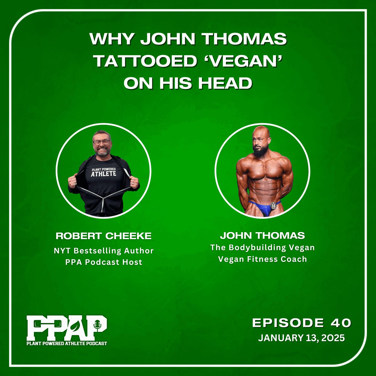 John Thomas, The Bodybuilding Vegan, shares why he tattooed "Vegan" on his head and how he inspires others through fitness and compassion. Don’t miss Episode 40, releasing January 13, 2025.

#VeganBodybuilding #PlantPoweredAthlete #FitnessJourney