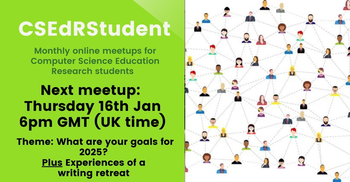 We're starting 2025 with a #CSEdRStudent online meetup talking about goals for 2025 and hearing one students' experiences of a writing retreat. Join us on Thursday 16th January at 6pm (GMT). DM me or <a href="/NALooker/">Nicola Looker</a> for the link.