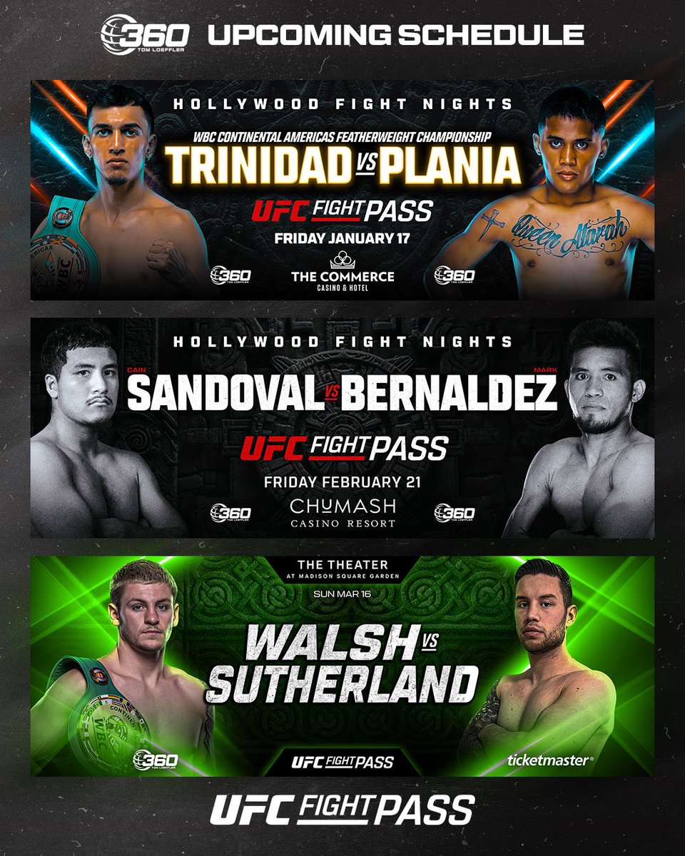 360 Promotions (@360boxingpromos) on Twitter photo ๐ฅ ๐๐๐๐ ๐๐ฉ๐๐จ๐ฆ๐ข๐ง๐ ๐๐๐ก๐๐๐ฎ๐ฅ๐๐ฅ
๐๏ธ FRI JAN 17 #TrinidadPlania <a href="/CommerceCasino/">The Commerce Casino & Hotel</a>
๐๏ธ FRI FEB 21 #SandovalBernaldez <a href="/chumashcasino/">Chumash Casino Resort</a>
๐๏ธ SUN MAR 16 #WalshSutherland <a href="/TheTheaterAtMSG/">The Theater At MSG</a>
๐บ LIVE ON <a href="/UFCFightPass/">UFC FIGHT PASS</a>
TICKET ๐ IN BIO
#UFCFightPassย #HFNBoxing ๐ฅ ๐๐๐๐ ๐๐ฉ๐๐จ๐ฆ๐ข๐ง๐ ๐๐๐ก๐๐๐ฎ๐ฅ๐๐ฅ
๐๏ธ FRI JAN 17 #TrinidadPlania <a href="/CommerceCasino/">The Commerce Casino & Hotel</a>
๐๏ธ FRI FEB 21 #SandovalBernaldez <a href="/chumashcasino/">Chumash Casino Resort</a>
๐๏ธ SUN MAR 16 #WalshSutherland <a href="/TheTheaterAtMSG/">The Theater At MSG</a>
๐บ LIVE ON <a href="/UFCFightPass/">UFC FIGHT PASS</a>
TICKET ๐ IN BIO
#UFCFightPassย #HFNBoxing