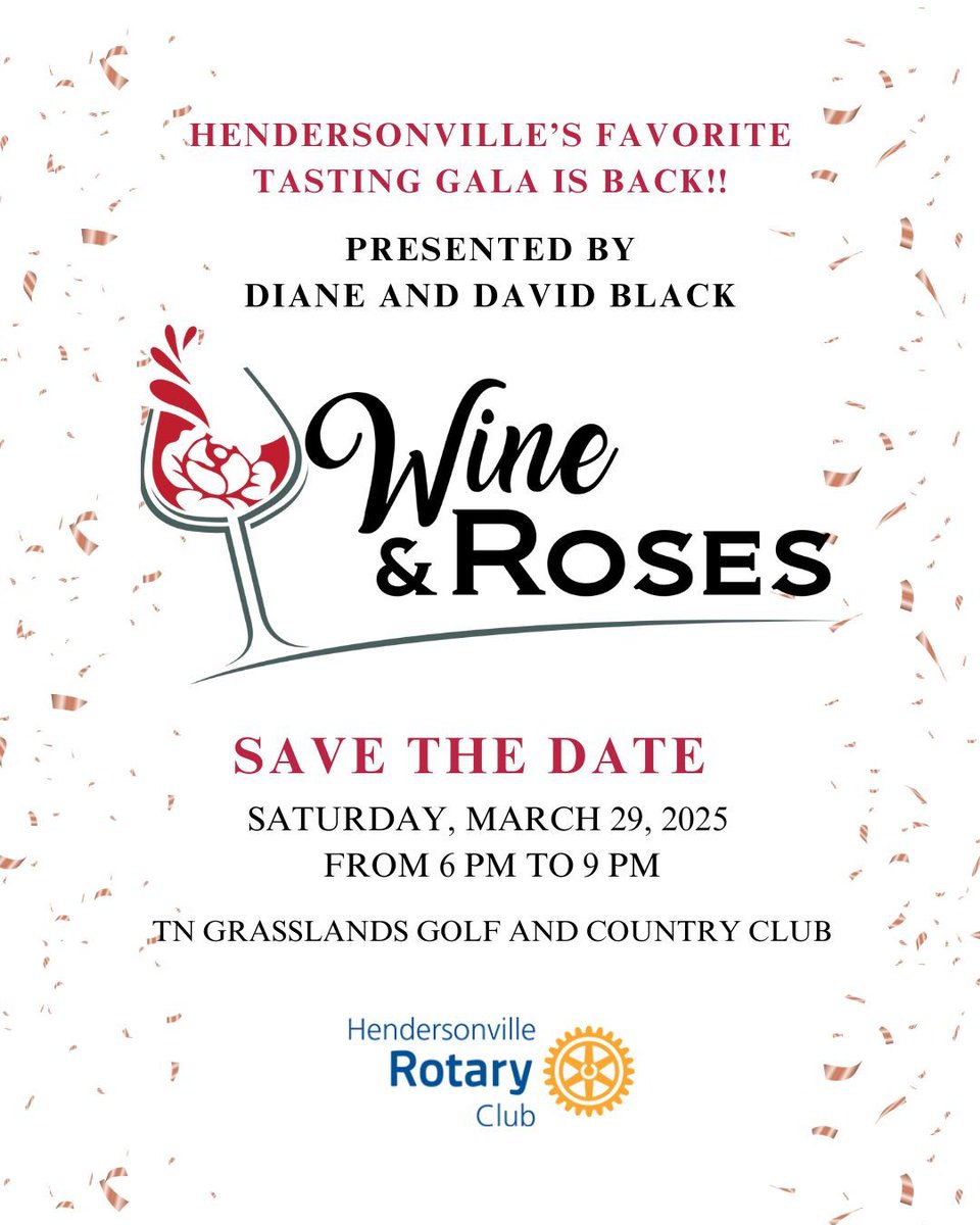 RotaryClubTN's tweet image. 🌹🍷 Save the Date: Wine &amp;amp; Roses 🍷🌹 Thrilled to have Diane &amp;amp; David Black as presenting sponsors! Join us on March 29, 6-9 PM at TN Grasslands Golf &amp;amp; Country Club for a night of connection &amp;amp; giving back. #WineAndRoses #ServiceAboveSelf #RotaryEvent