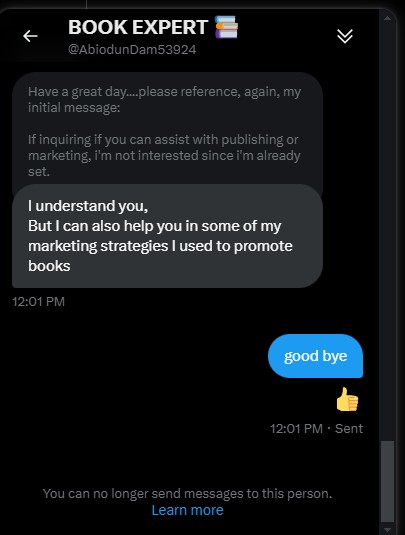 GotRedChucks's tweet photo. Even after posting about no contacting me about marketing/publishing help otherwise I'd block you....

This is the first one who should learn their lesson that NO MEANS  NO. https://t.co/T59b3aldj0