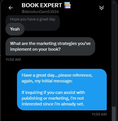 GotRedChucks's tweet photo. Even after posting about no contacting me about marketing/publishing help otherwise I'd block you....

This is the first one who should learn their lesson that NO MEANS  NO. https://t.co/T59b3aldj0