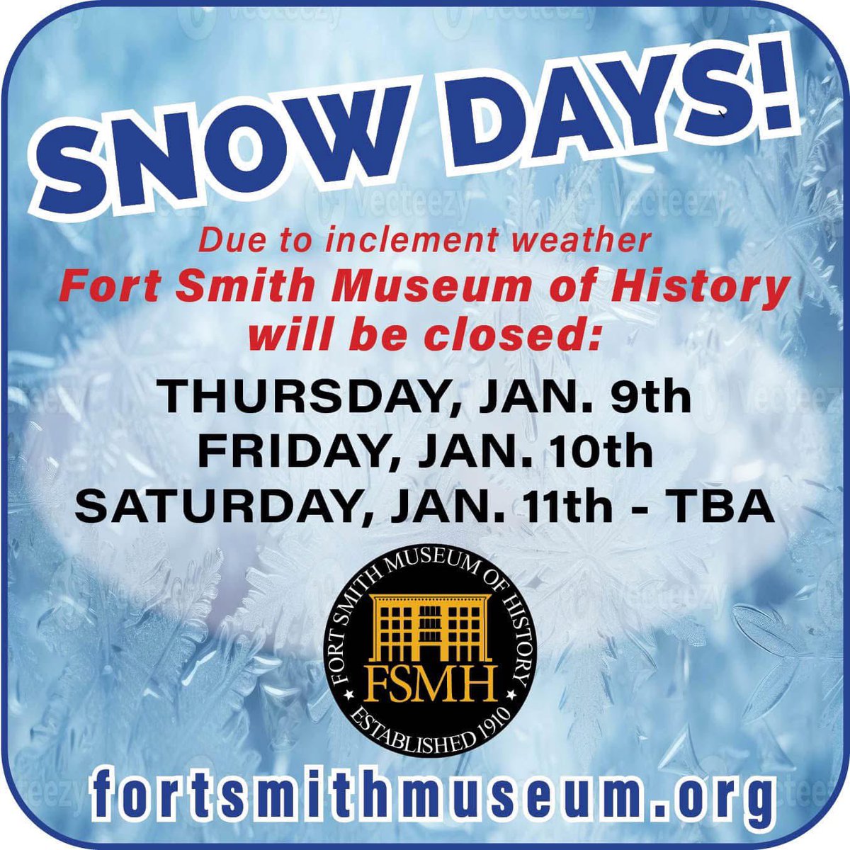 ❄️ Stay safe and warm! 🌬️The Fort Smith Museum of History WILL REMAINED CLOSED for Saturday 1/11. Sidewalk and parking lot conditions are unsafe. We’ll see you Tuesday morning at 10:00!