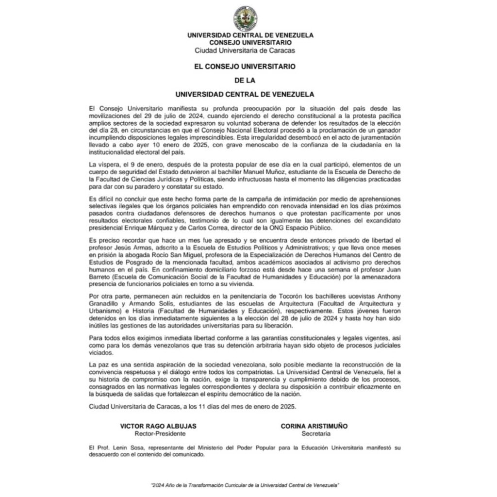 El Consejo Universitario de la Universidad Central de Venezuela manifiesta profunda preocupación por la situación del país desde las movilizaciones del 29J de 2024, donde amplios sectores de la sociedad expresaron su voluntad de defender los resultados de la elección del 28J.