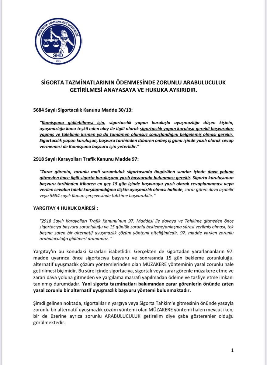 2023SHD's tweet photo. SİGORTA TAZMİNATLARININ ÖDENMESİNDE ZORUNLU ARABULUCULUK GETİRİLMESİ ANAYASAYA VE HUKUKA AYKIRIDIR. https://t.co/wFCVg86Bs3