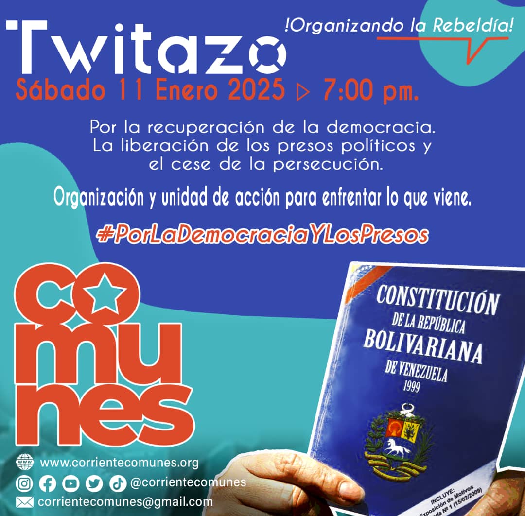 CorrientComunes's tweet photo. Tuitazo hoy a las 7 pm por la recuperación de la democracia y la liberación de los presos políticos
 
Participa, tuitea, vamos a decirle BASTA a este gobierno. https://t.co/mSKPStZfvM