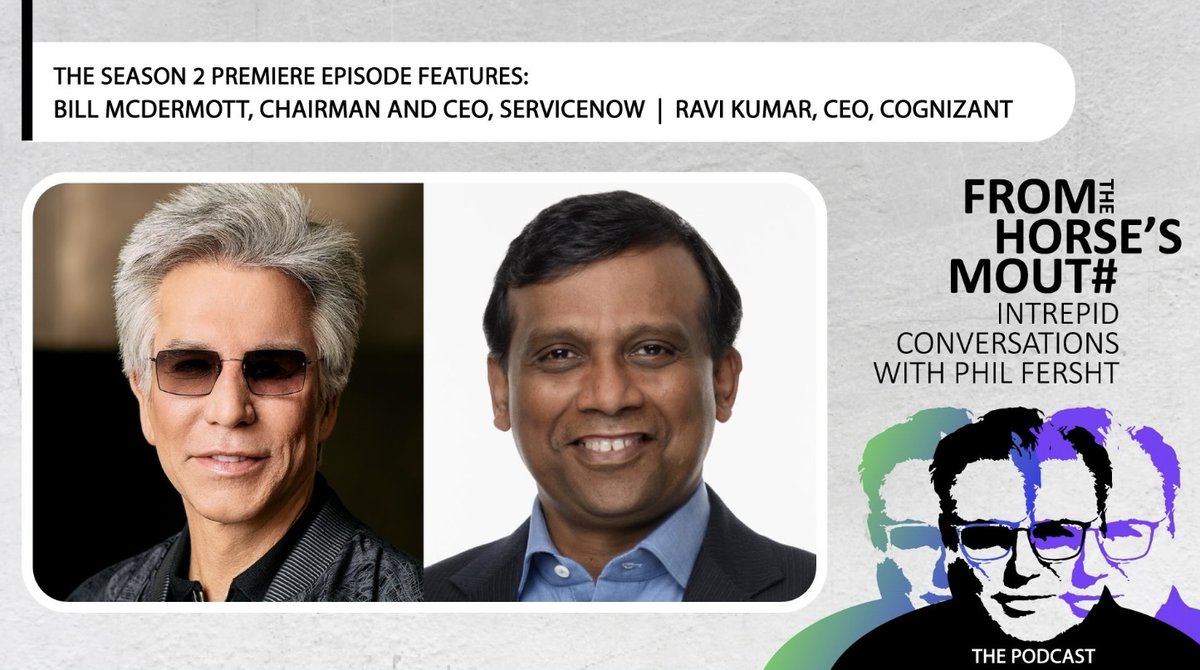 Phil Fersht (@pfersht) on Twitter photo Check out the Horse's Mouth Podcast with <a href="/ServiceNow/">ServiceNow</a> CEO <a href="/BillRMcDermott/">Bill McDermott</a> and <a href="/Cognizant/">Cognizant</a> CEO <a href="/iamravikumars/">Ravikumar S</a> debating the emerging world of services-as-software:
🎧 Apple Podcasts: lnkd.in/e9ERPj68
🎧 Spotify: lnkd.in/e-BkGCPW
🎧 YouTube: lnkd.in/euSquDxh Check out the Horse's Mouth Podcast with <a href="/ServiceNow/">ServiceNow</a> CEO <a href="/BillRMcDermott/">Bill McDermott</a> and <a href="/Cognizant/">Cognizant</a> CEO <a href="/iamravikumars/">Ravikumar S</a> debating the emerging world of services-as-software:
🎧 Apple Podcasts: lnkd.in/e9ERPj68
🎧 Spotify: lnkd.in/e-BkGCPW
🎧 YouTube: lnkd.in/euSquDxh