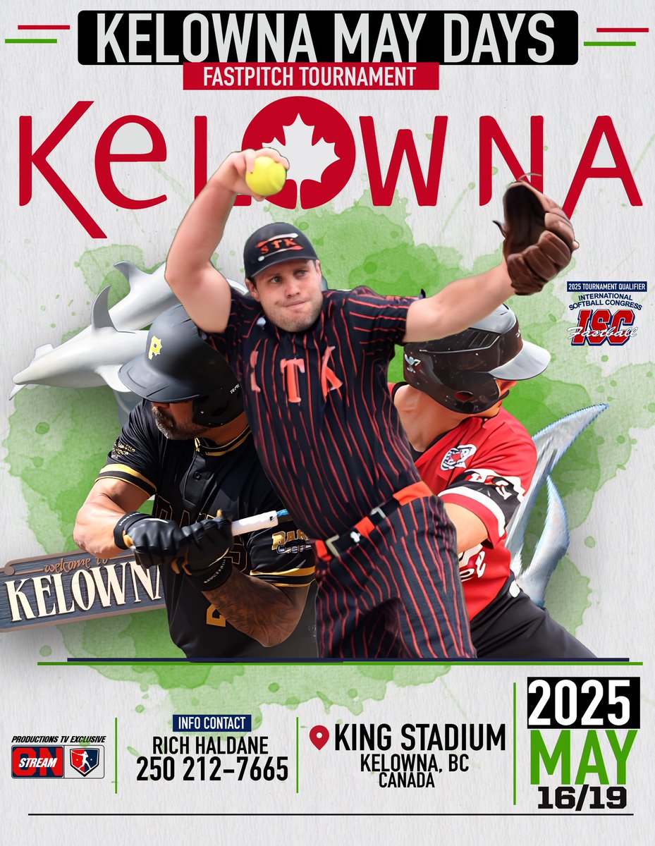 softpremiertv's tweet photo. 🇨🇦 KELOWNA MAY DAYS ✅ is confirmed #bommm.
Kelowna May Days Fastpitch Tournament #KelownaBC
🗓️Date : May 16 to19 2025
🏟️ Venue : King Stadium, Kelowna BC.
Contact Information: Richard Haldane
📲Phone direct : 250 212 - 7665
Registration is now open📝 https://t.co/G1SbVyxWvt