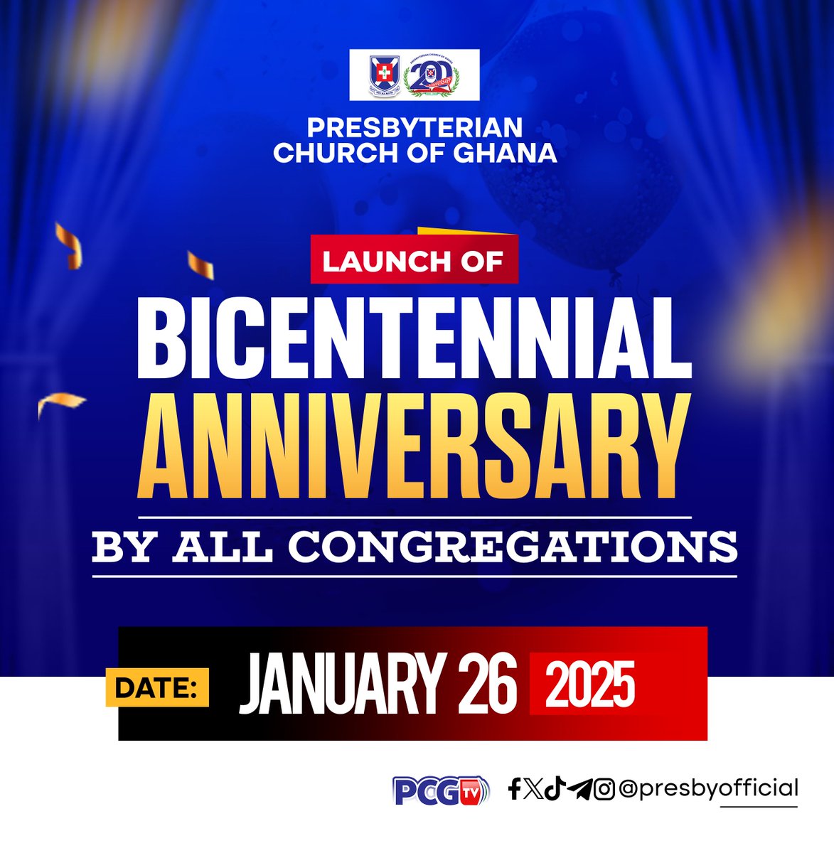 PresbyOfficial's tweet photo. ||BICENTENNIAL ANNIVERSARY 

The Congregational Launch of the 200 years Anniversary of PCG is scheduled for 26th January 2025.

Let's all go to church in the anniversary cloth or anything Presbyterian. #reppcg

PCG @ 200 hurraaay...

#IAmAProudMemberOfPCG https://t.co/a6cl8cRdn1