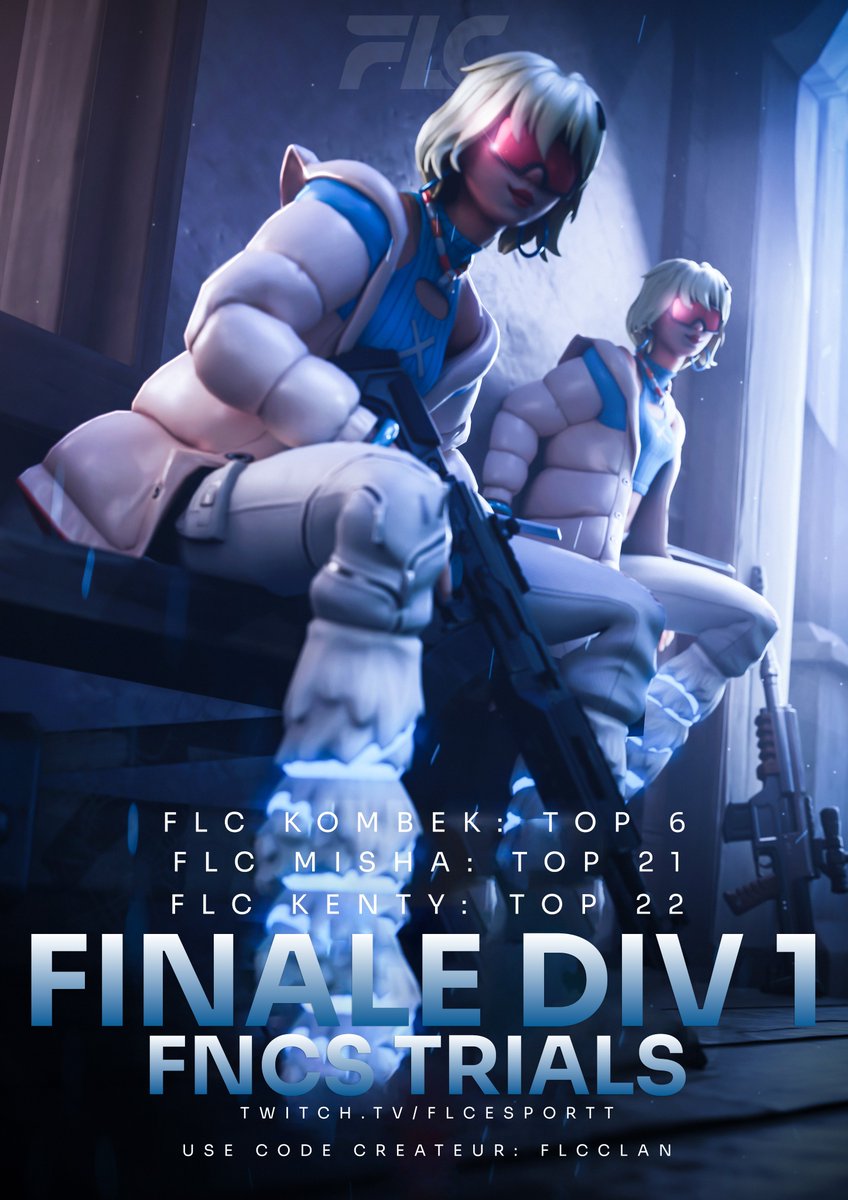 FLCclan_'s tweet image. 🏆| RECAP FINALE DIVISION 1 - FNCS TRIALS 

La @FLCclan_ brille sur Fortnite grâce à eux ! 💪

- FLC @kombekfn : TOP 6 🏅
- FLC @MishaFNBR : TOP 21
- FLC @kentyfn_  : TOP 22

Nous sommes fiers de nos joueurs qui ne cessent de repousser leurs limites. 😏

Le grind continue, et la…
